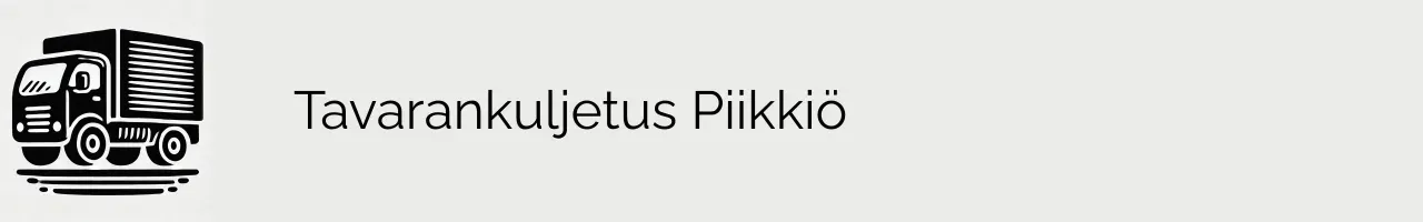 Tavarankuljetus Piikkiö