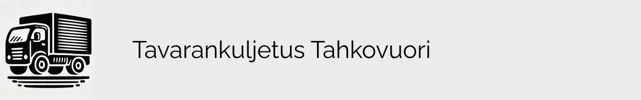 Tavarankuljetus Tahkovuori