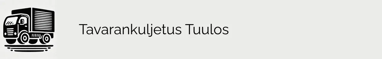 Tavarankuljetus Tuulos